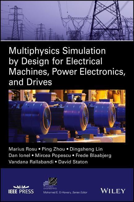 Cover: 9781119103448 | Multiphysics Simulation by Design for Electrical Machines, Power...