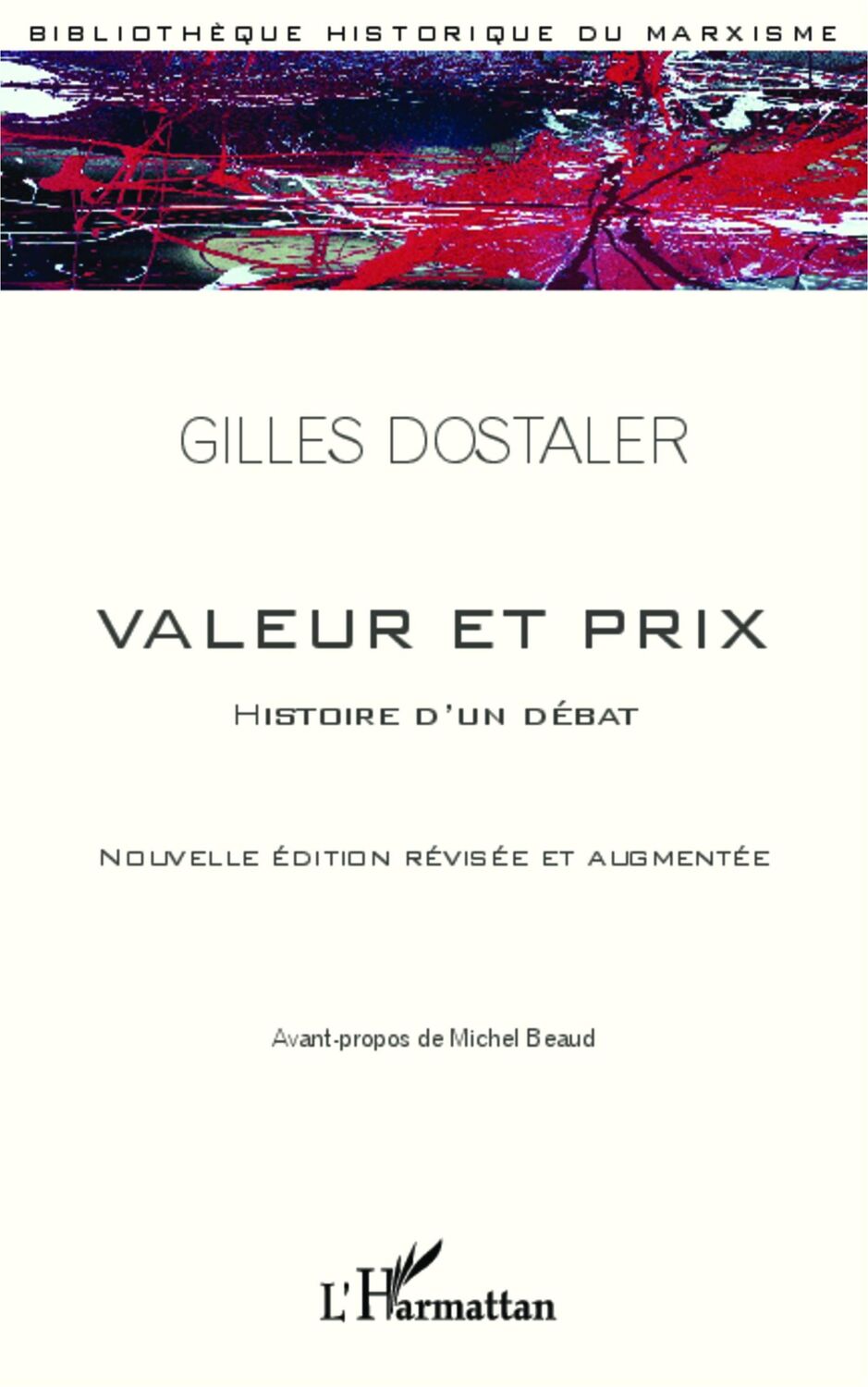 Cover: 9782343009810 | Valeur et Prix | Gilles Dostaler | Taschenbuch | Paperback | 224 S.