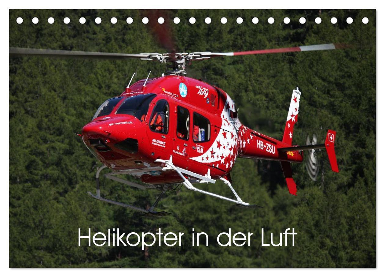 Cover: 9783675701458 | Helikopter in der Luft (Tischkalender 2024 DIN A5 quer), CALVENDO...
