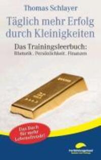 Cover: 9783839165539 | Täglich mehr Erfolg durch Kleinigkeiten | Thomas Schlayer | Buch