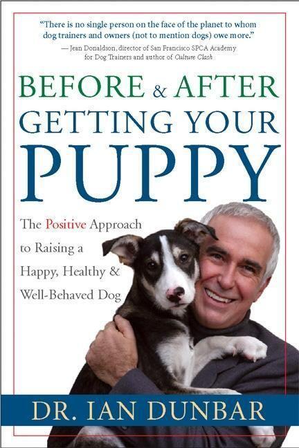 Cover: 9781577314554 | Before and After Getting Your Puppy: The Positive Approach to...