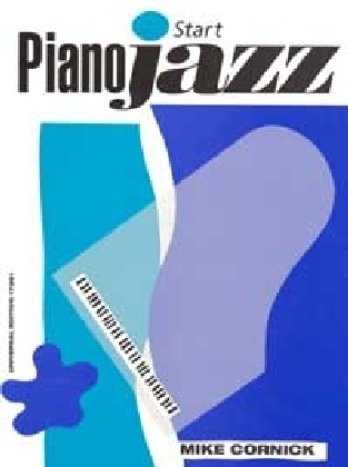 Cover: 9783702409388 | Start Piano Jazz | für Klavier. | Mike Cornick | Noten | Buch
