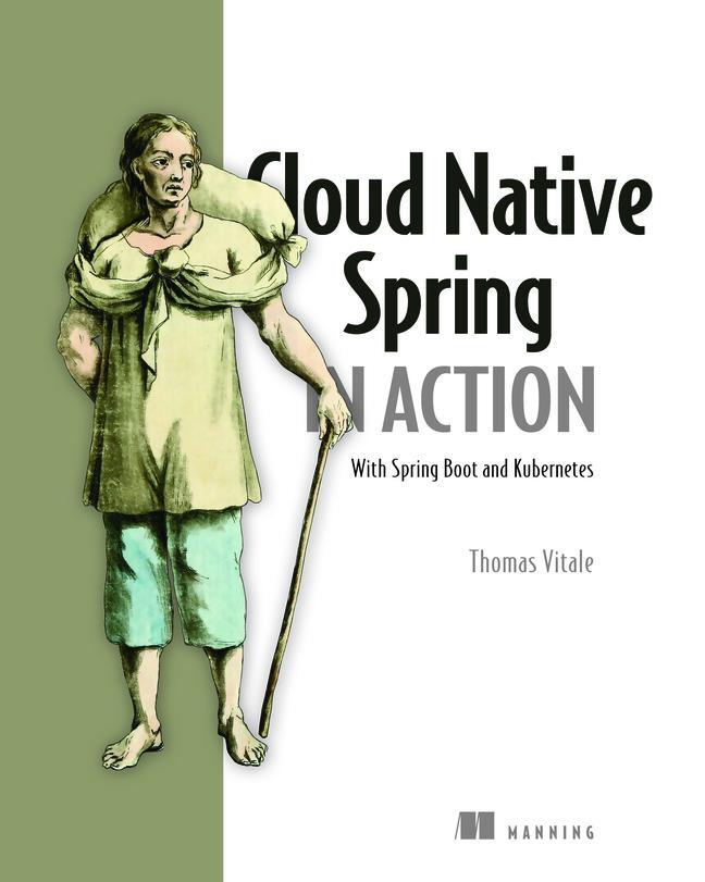 Cover: 9781617298424 | Cloud Native Spring in Action: With Spring Boot and Kubernetes | Buch
