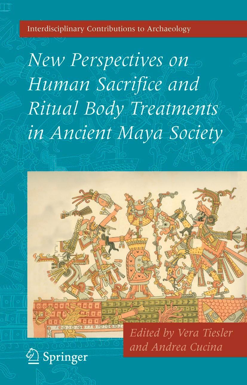 Cover: 9780387095240 | New Perspectives on Human Sacrifice and Ritual Body Treatments in...