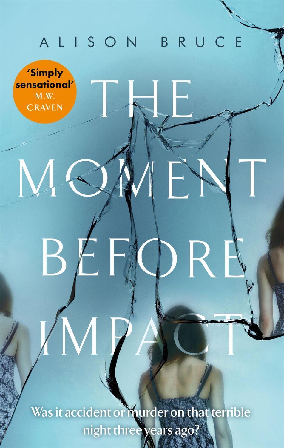 Cover: 9781472123893 | The Moment Before Impact | Alison Bruce | Taschenbuch | Englisch