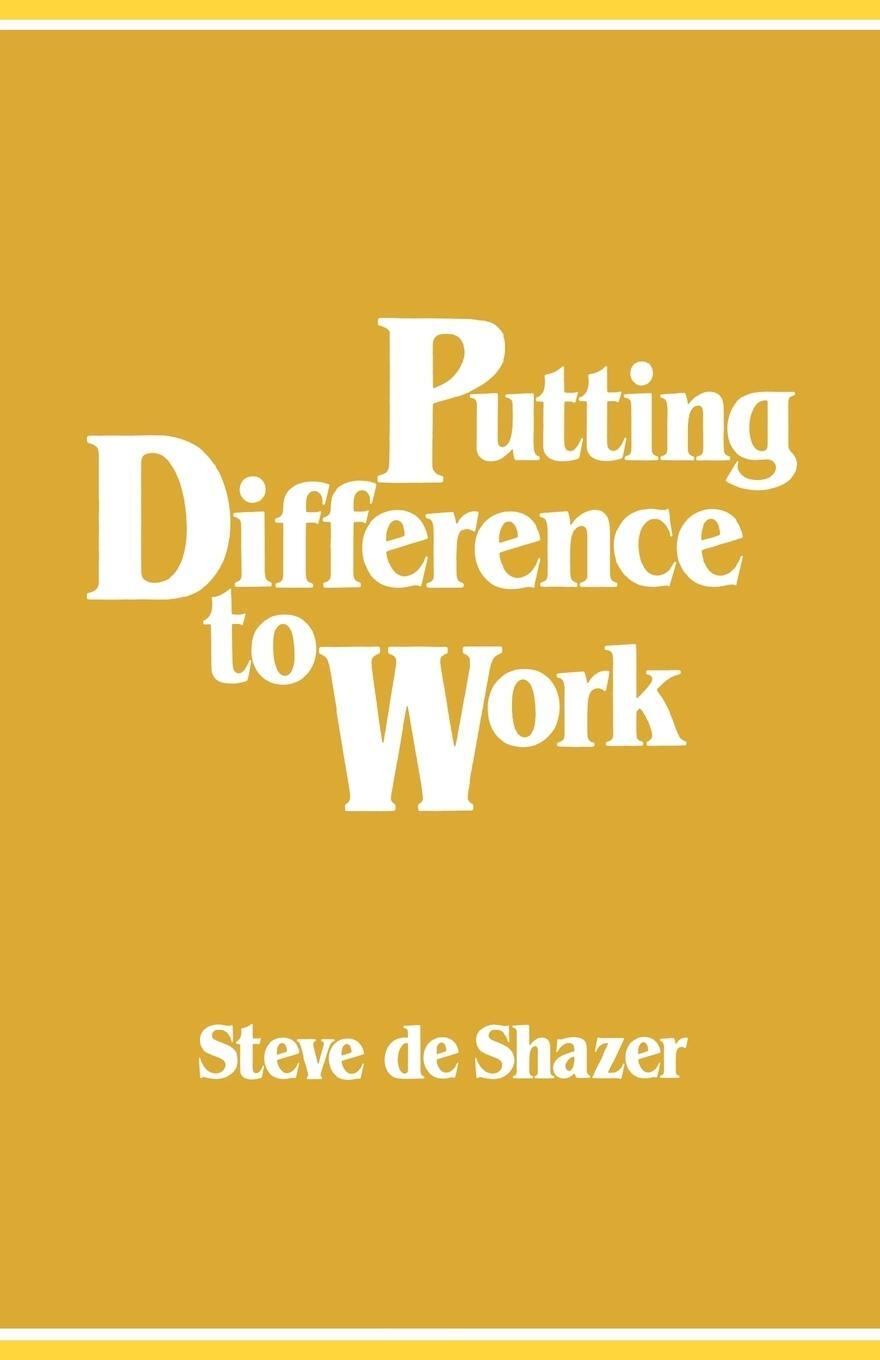 Cover: 9780393334708 | Putting Difference to Work | Steve De Shazer | Taschenbuch | Paperback