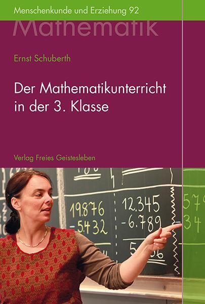 Cover: 9783772525926 | Der Mathematikunterricht in der 3. Klasse | Ernst Schuberth | Buch