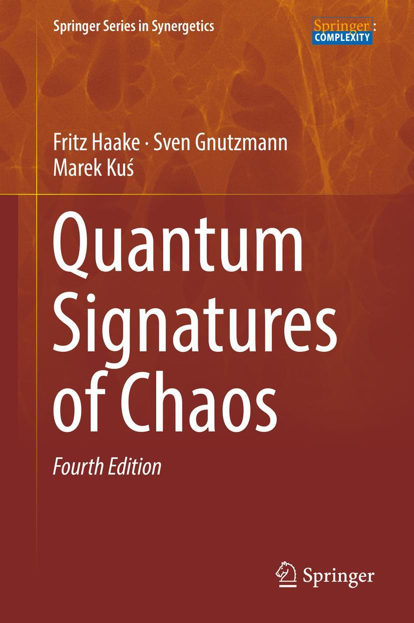 Cover: 9783319975795 | Quantum Signatures of Chaos | Fritz Haake (u. a.) | Buch | xxvi | 2019