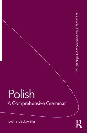 Cover: 9780415475419 | Polish: A Comprehensive Grammar | A Comprehensive Grammar | Sadowska