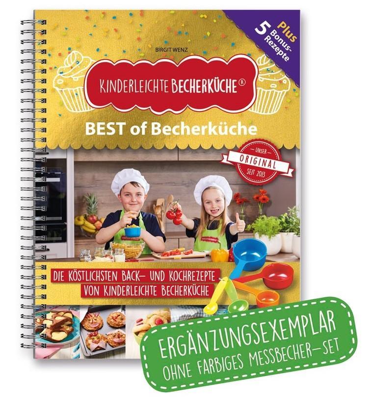 Cover: 9783982015156 | Kinderleichte Becherküche - BEST of Becherküche (Band 9) | Birgit Wenz