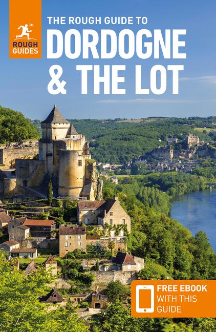 Cover: 9781835291771 | The Rough Guide to Dordogne and the Lot: Travel Guide with eBook