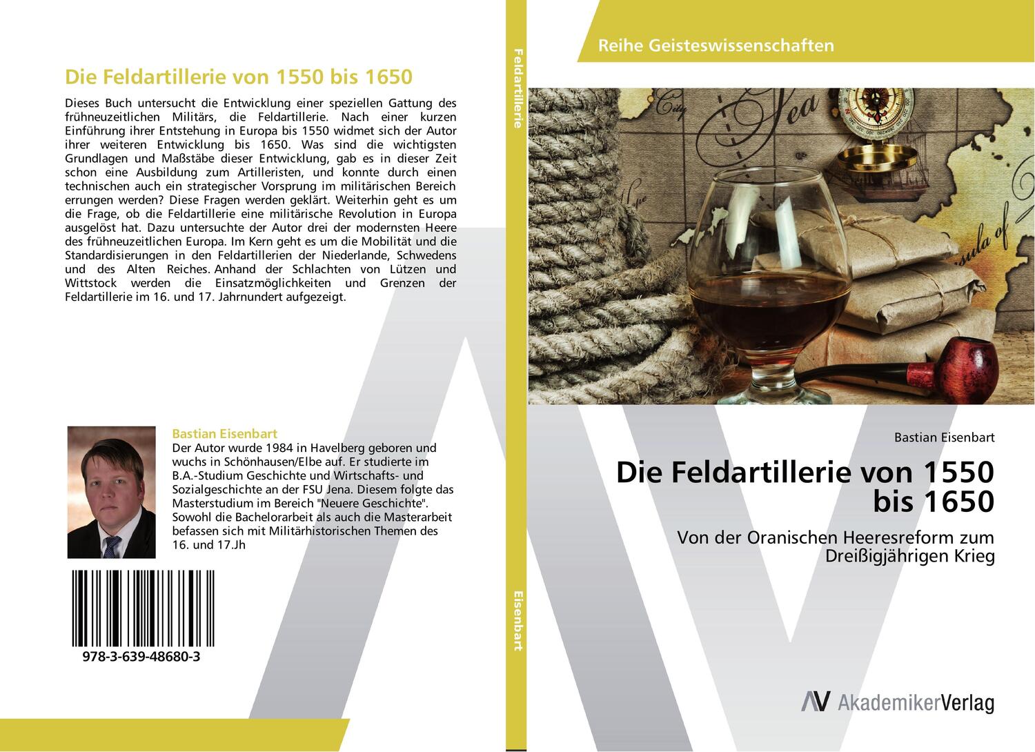 Cover: 9783639486803 | Die Feldartillerie von 1550 bis 1650 | Bastian Eisenbart | Taschenbuch