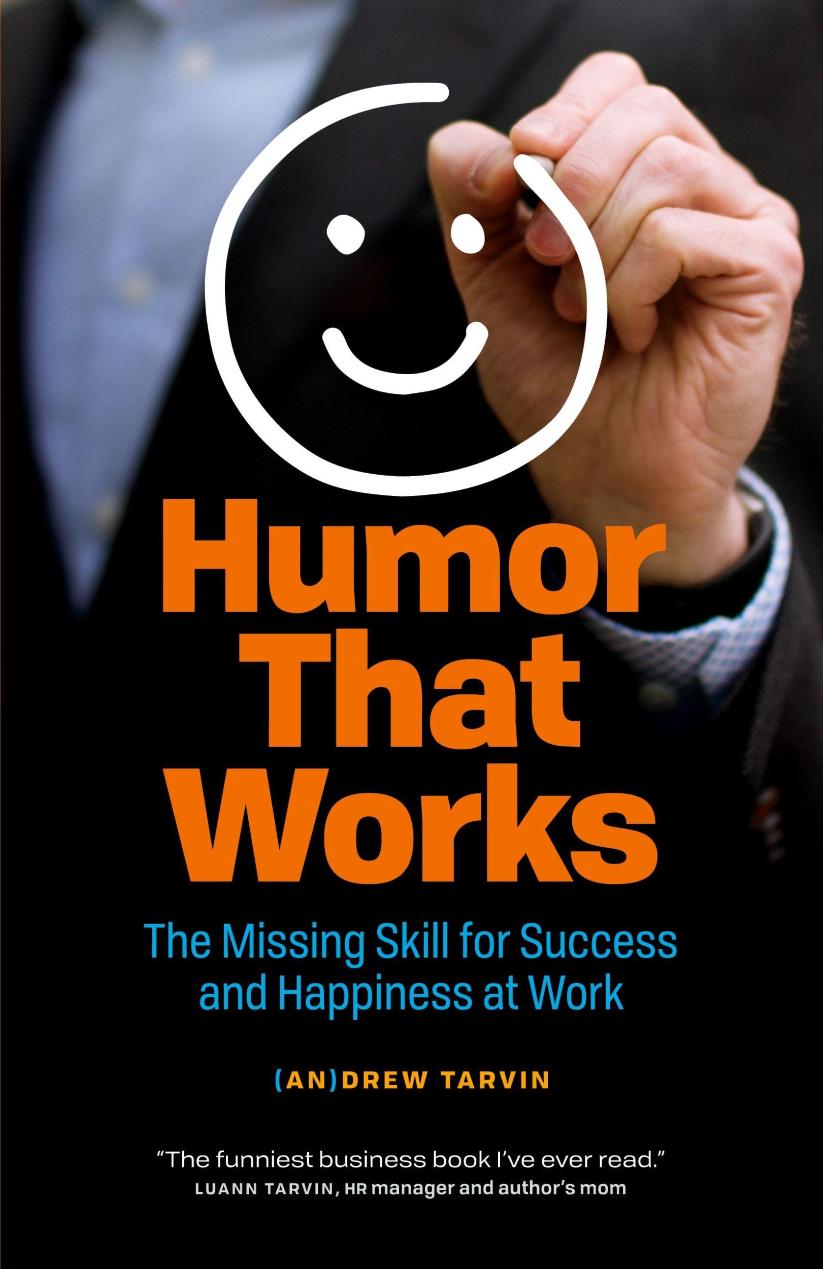 Cover: 9781989025833 | Humor That Works | The Missing Skill for Success and Happiness at Work