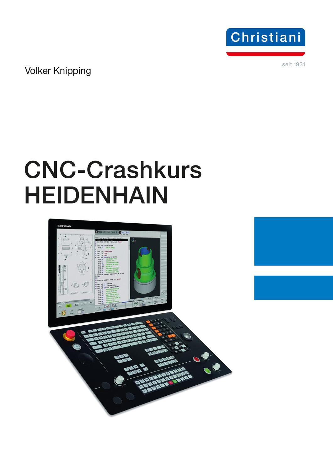 Cover: 9783958633322 | CNC-Crashkurs HEIDENHAIN | Knipping Volker | Taschenbuch | Deutsch
