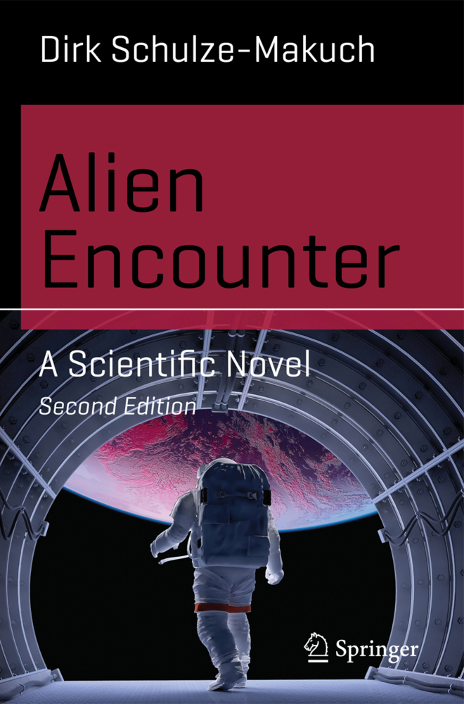 Cover: 9783319019604 | Alien Encounter | A Scientific Novel | Dirk Schulze-Makuch | Buch | xi