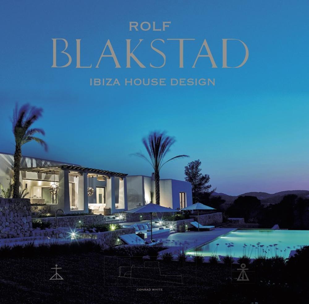 Cover: 9788499366746 | Blakstad | Ibiza House Designs | Conrad White | Buch | Gebunden | 2022