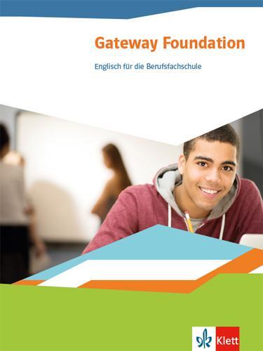 Cover: 9783128083209 | Gateway Foundation. Schülerbuch. Englisch für die Berufsfachschule 1