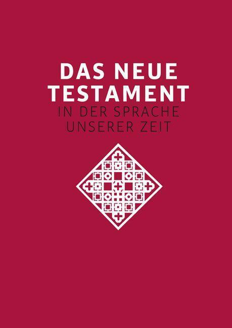 Cover: 9783769825626 | Das neue Testament. Übertragen in die Sprache unserer Zeit. Rote...