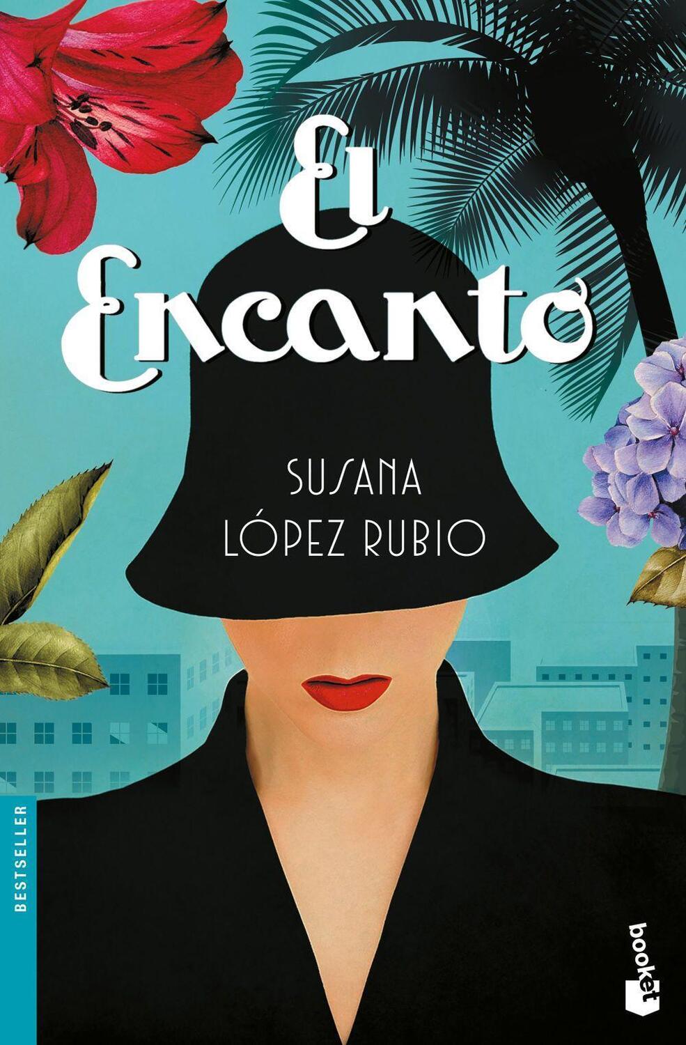 Cover: 9788467052220 | El encanto | Susana López | Taschenbuch | Spanisch | 2018 | Booket