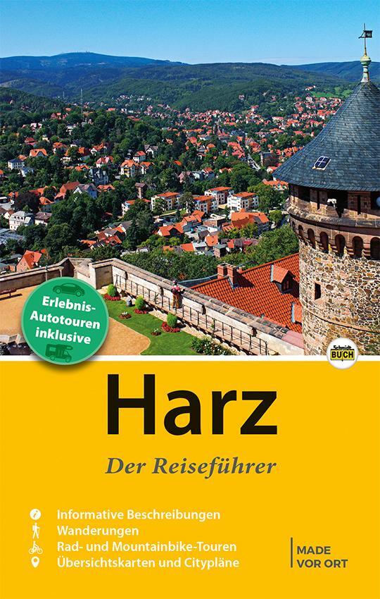 Cover: 9783945974315 | Harz - Der Reiseführer | Marion Schmidt (u. a.) | Taschenbuch | 128 S.