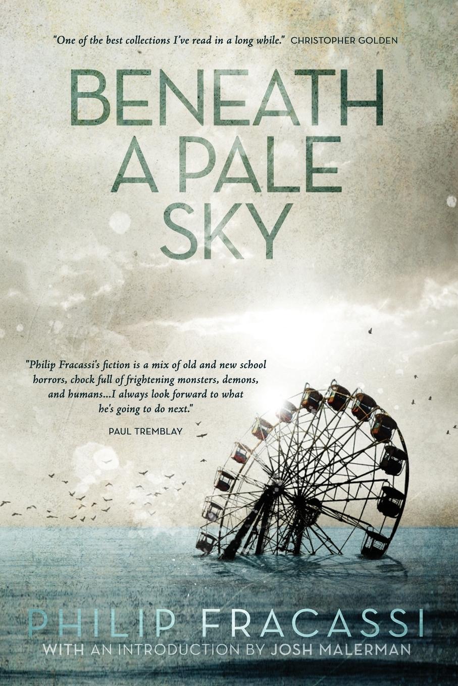 Cover: 9781590217191 | Beneath a Pale Sky | Philip Fracassi | Taschenbuch | Paperback | 2021
