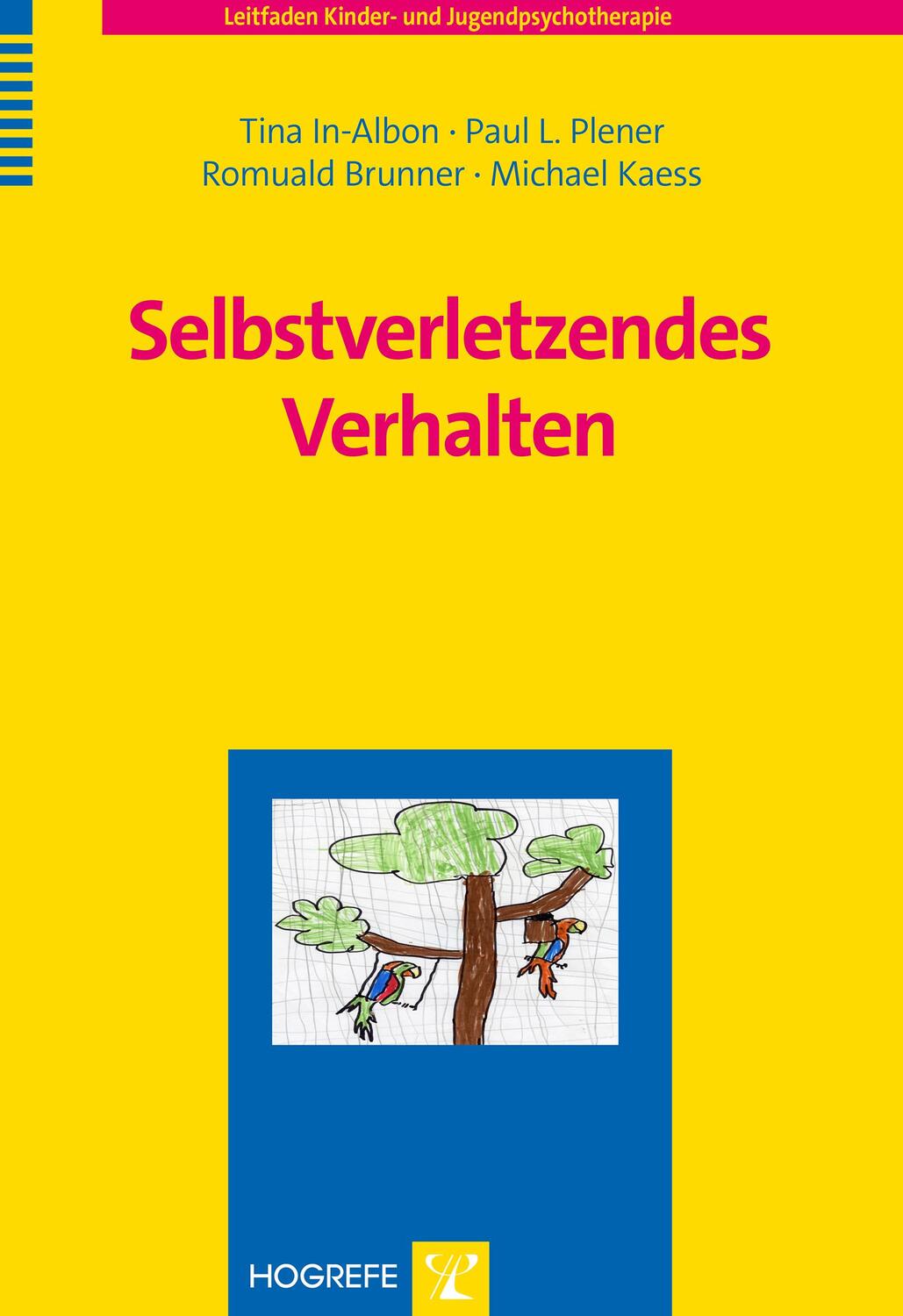 Cover: 9783801725716 | Selbstverletzendes Verhalten | Tina In-Albon (u. a.) | Taschenbuch