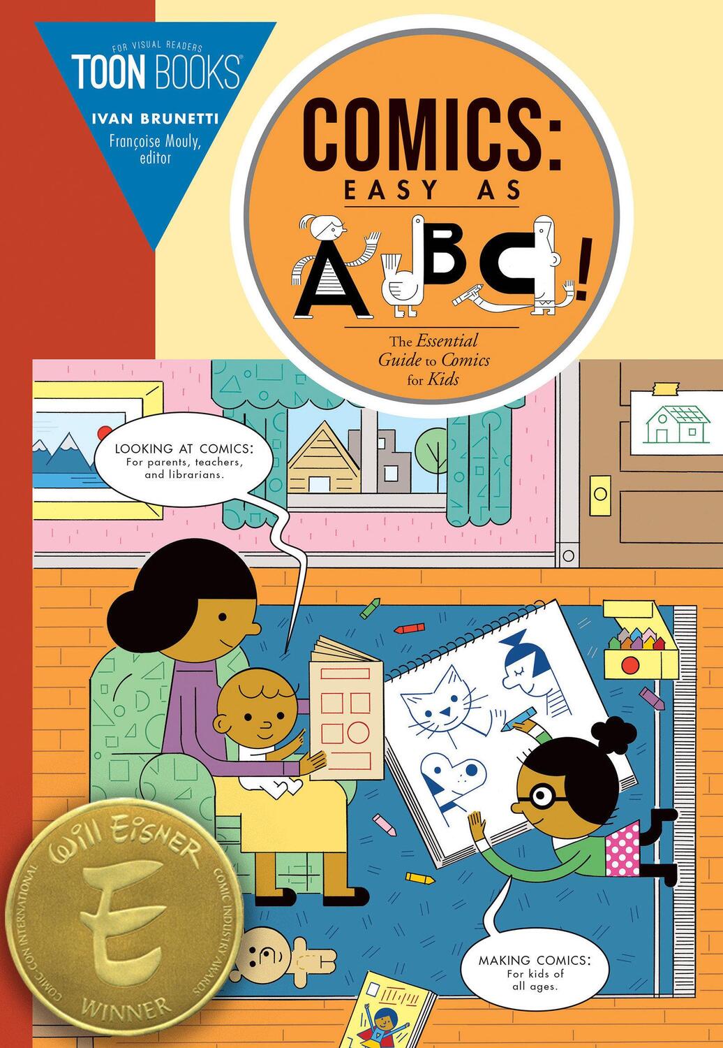 Cover: 9781943145393 | Comics: Easy as ABC | The Essential Guide to Comics for Kids | Buch