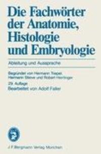 Cover: 9783807003009 | Die Fachwörter der Anatomie, Histologie und Embryologie | Taschenbuch