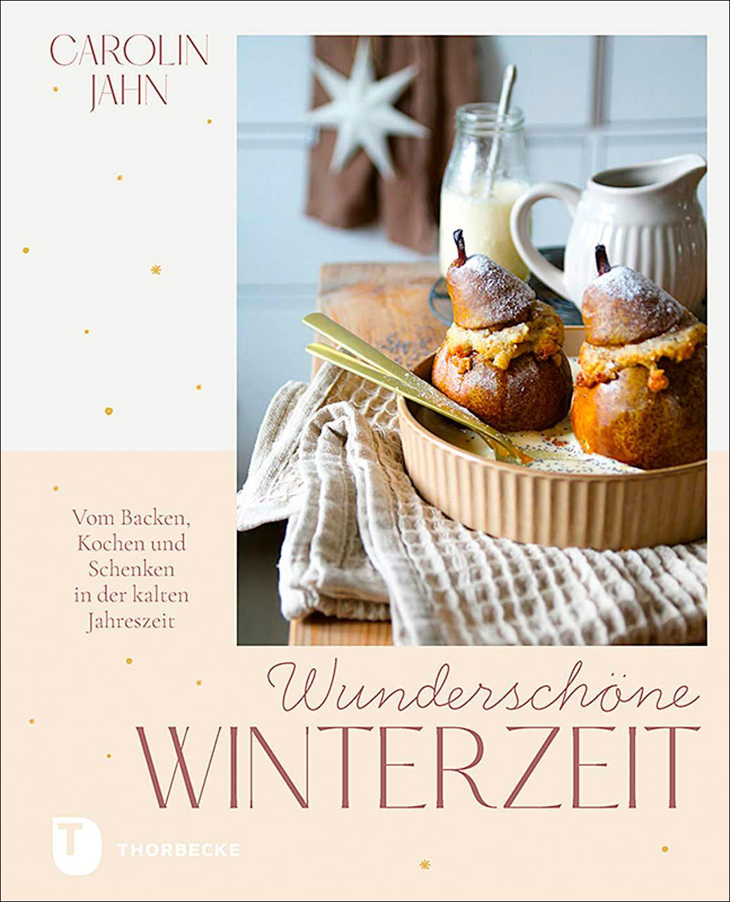 Cover: 9783799515801 | Wunderschöne Winterzeit | Carolin Jahn | Buch | 200 S. | Deutsch