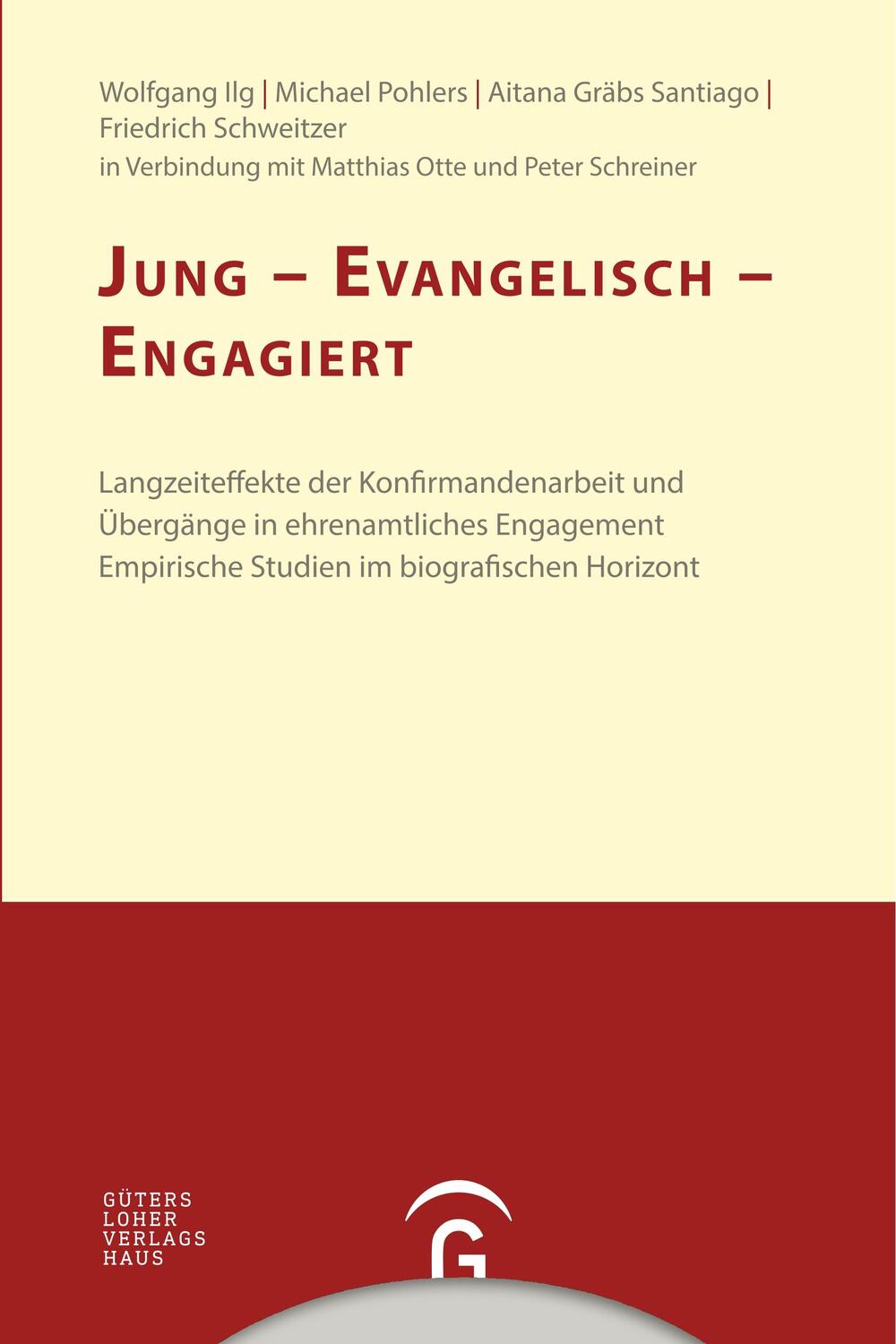 Cover: 9783579082455 | Jung - evangelisch - engagiert | Wolfgang Ilg (u. a.) | Taschenbuch