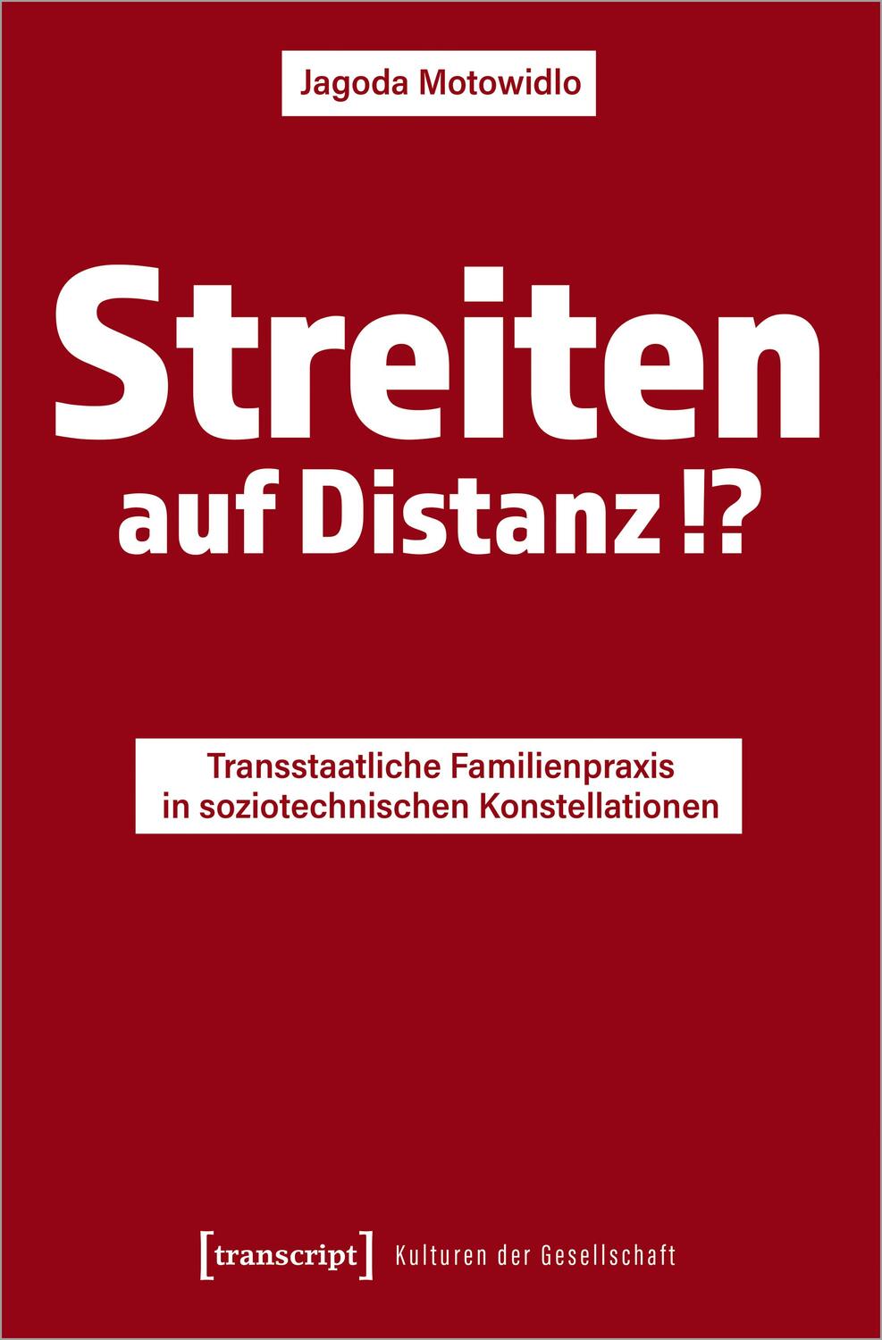 Cover: 9783837662443 | Streiten auf Distanz!? | Jagoda Motowidlo | Taschenbuch | 370 S.