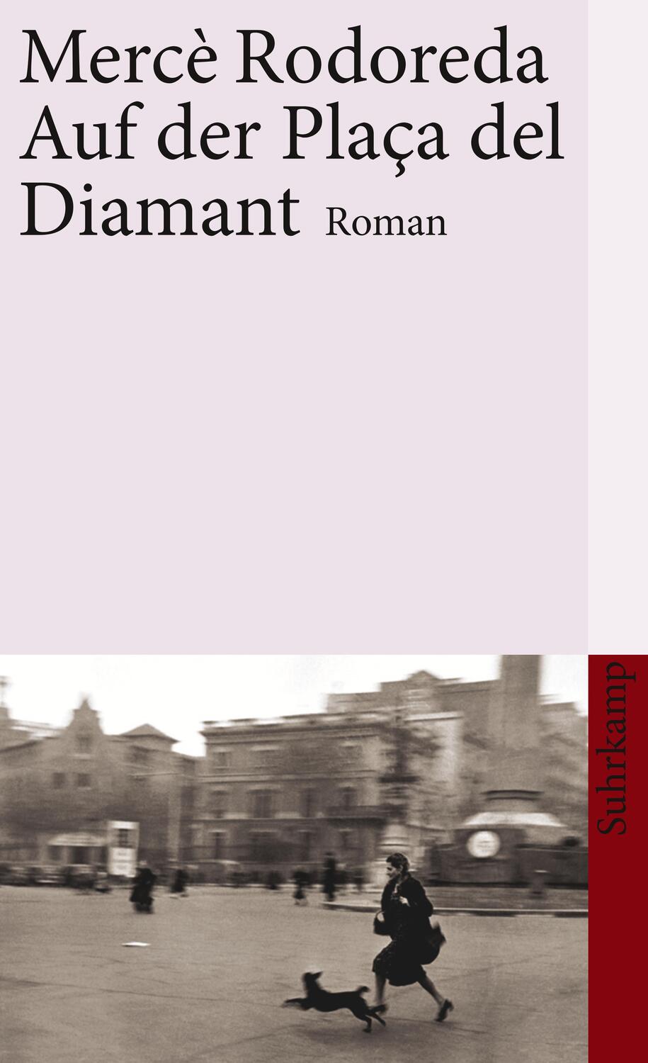 Cover: 9783518458785 | Auf der Plaça del Diamant | Roman | Mercè Rodoreda | Taschenbuch