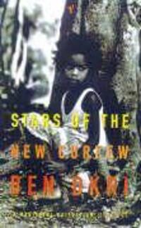 Cover: 9780099283881 | Stars Of The New Curfew | Ben Okri | Taschenbuch | Englisch | 1999