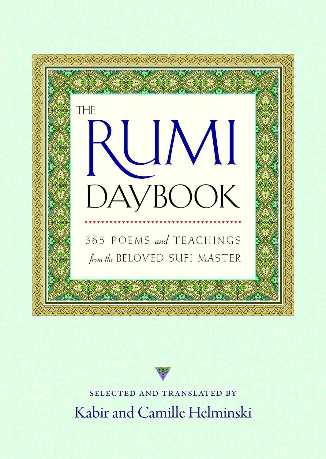 Cover: 9781590308943 | The Rumi Daybook | Camille Helminski (u. a.) | Taschenbuch | Englisch