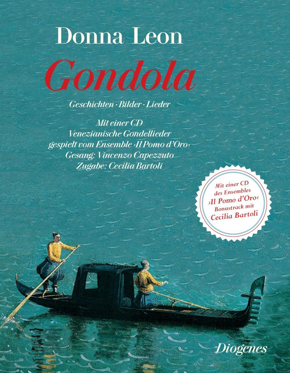 Cover: 9783257068559 | Gondola | Geschichten, Bilder und Lieder | Donna Leon | Buch | 140 S.
