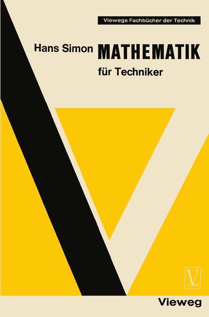 Cover: 9783528040499 | Mathematik für Techniker | Hans Simon | Taschenbuch | Paperback