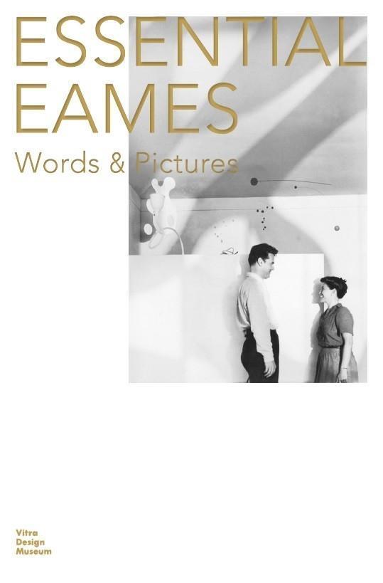 Cover: 9783945852170 | Essential Eames: Word and Pictures | Words &amp; Pictures | Eames (u. a.)