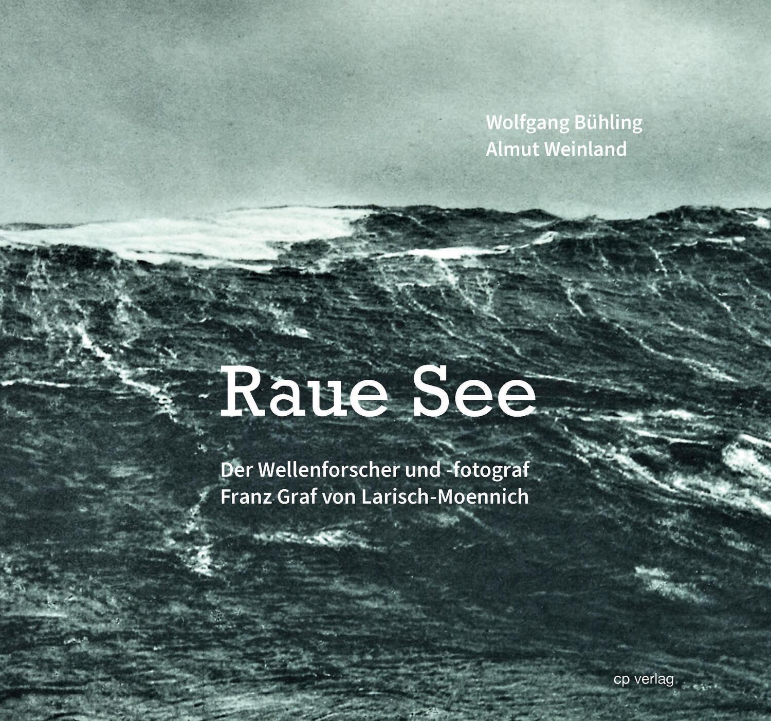 Cover: 9783936406696 | Raue See | Wolfgang Bühling (u. a.) | Buch | Deutsch | 2023