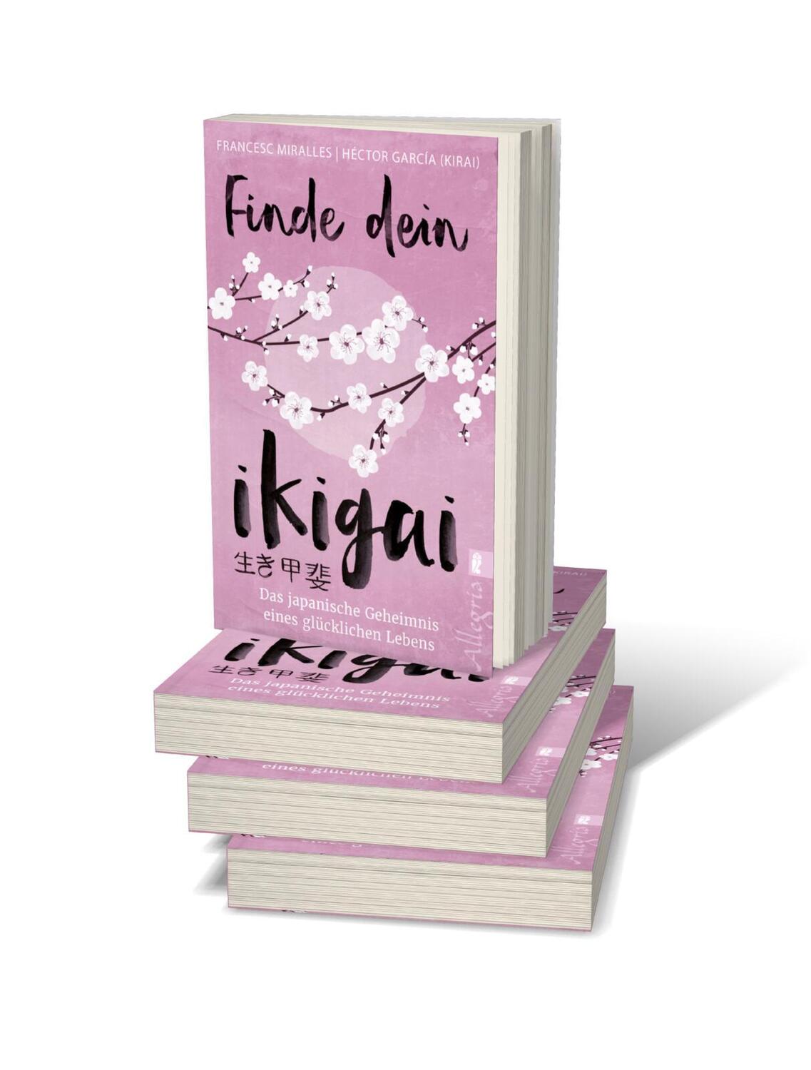 Bild: 9783548746739 | Finde dein Ikigai | Das japanische Geheimnis eines glücklichen Lebens