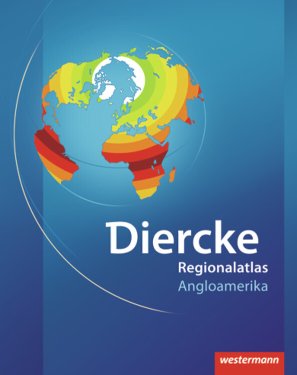 Cover: 9783141006865 | Diercke Weltatlas Regionalatlanten | Regionalatlas Angloamerika | 2011