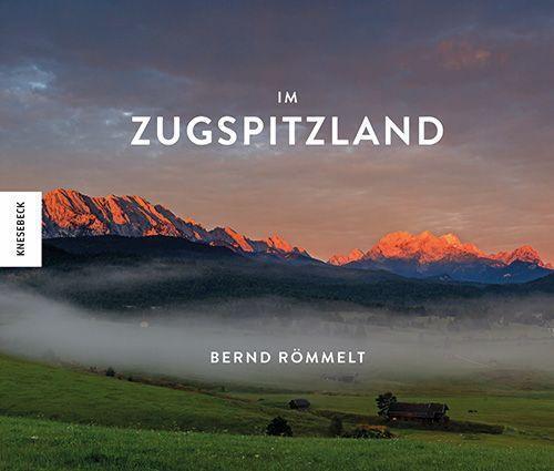 Cover: 9783957287366 | Im Zugspitzland | Vielfalt zwischen Blauem Land und Wetterstein | Buch