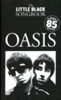 Cover: 9781847722379 | The Little Black Songbook: Oasis | Sam, MW Harrop | Noten | Buch