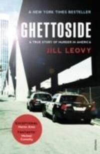 Cover: 9781784700768 | Ghettoside | Investigating a Homicide Epidemic | Jill Leovy | Buch