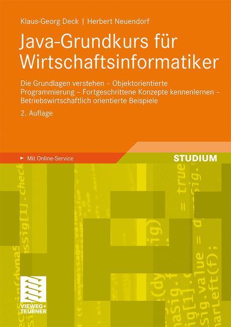 Cover: 9783834812223 | Java-Grundkurs für Wirtschaftsinformatiker | Deck | Taschenbuch | XII
