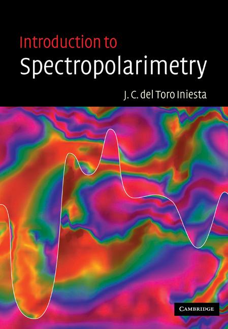 Cover: 9780521036481 | Introduction to Spectropolarimetry | Iniesta (u. a.) | Taschenbuch