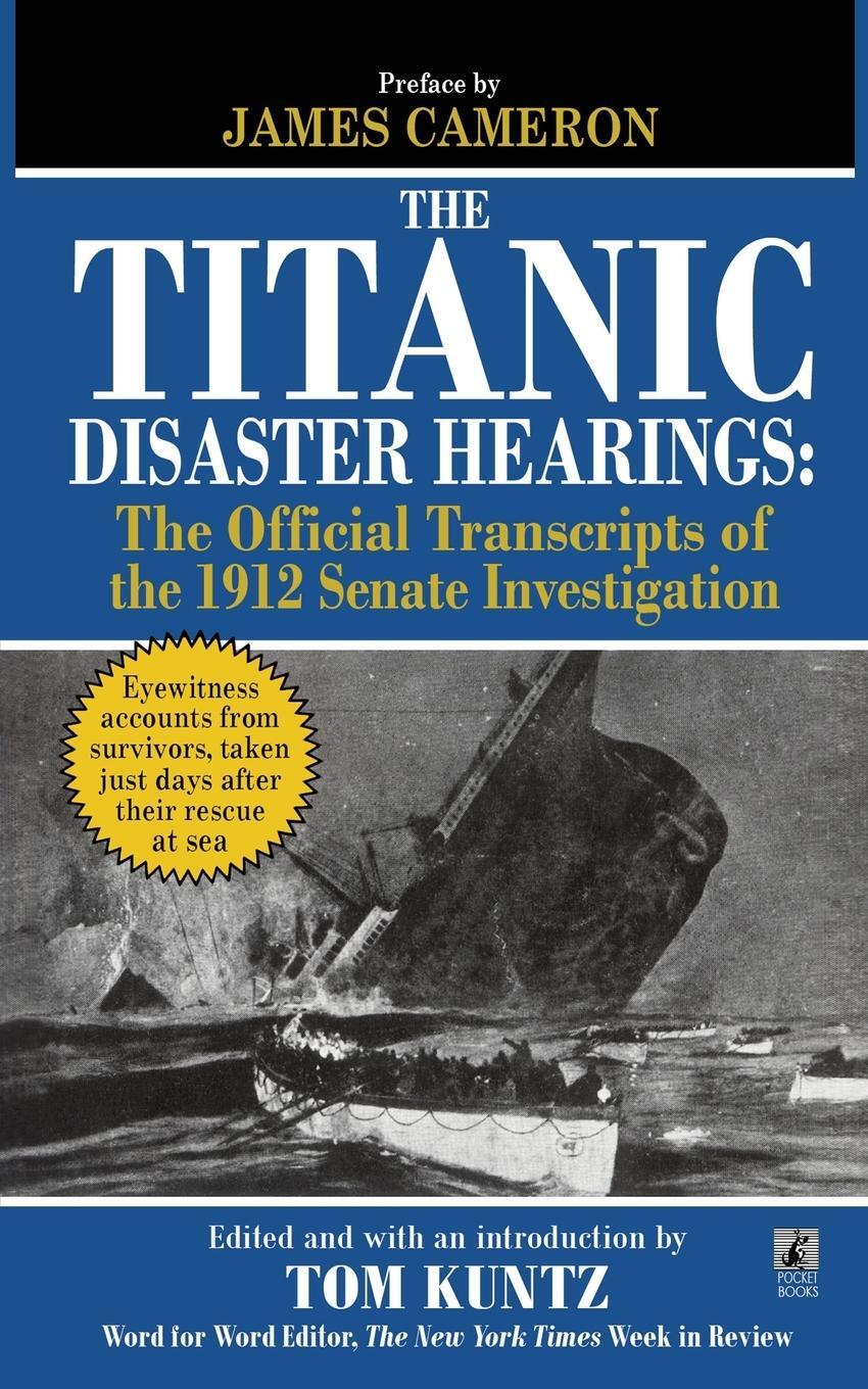 Cover: 9781451623475 | The Titanic Disaster Hearings | Tom Kuntz | Taschenbuch | Paperback
