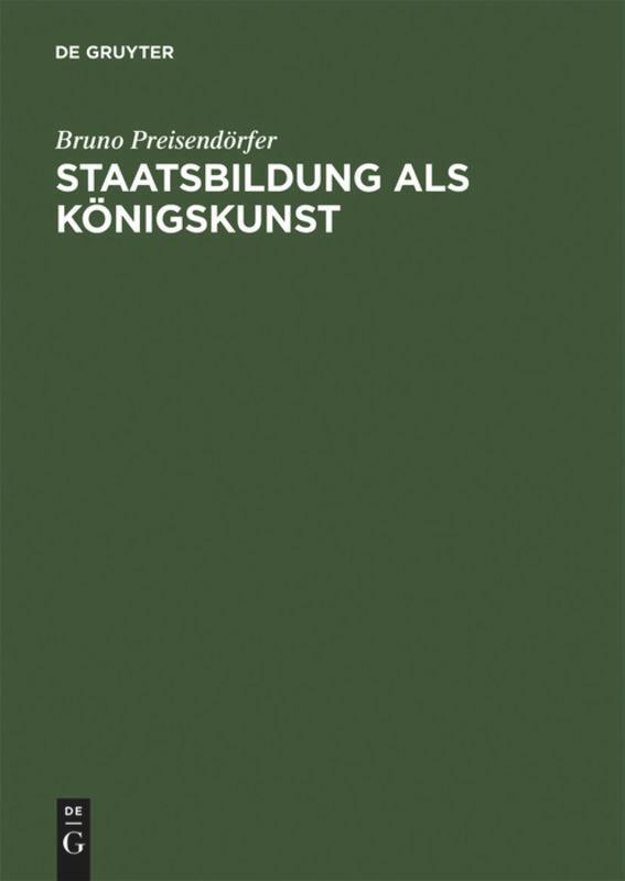 Cover: 9783050035031 | Staatsbildung als Königskunst | Bruno Preisendörfer | Buch | Deutsch