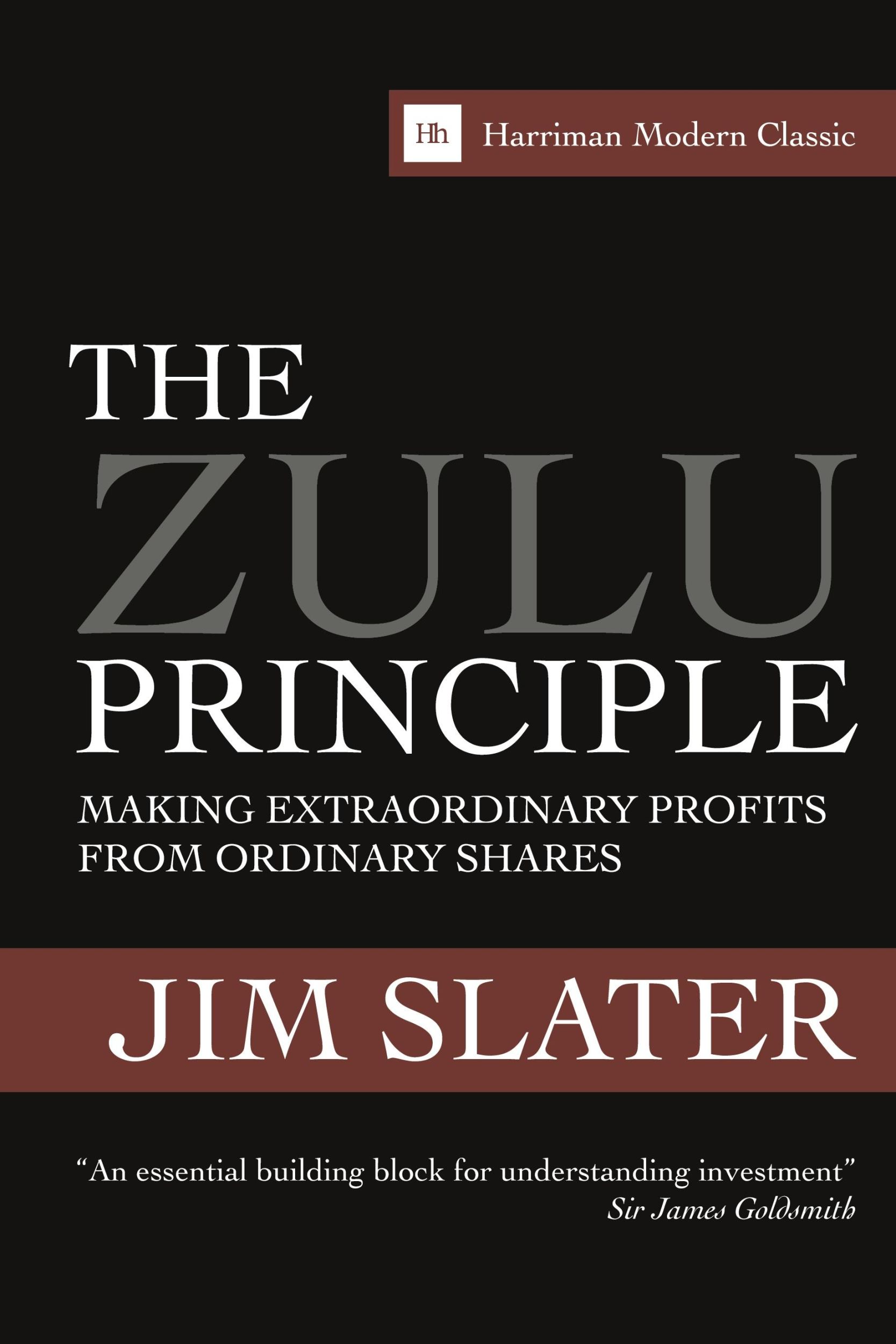 Cover: 9781905641918 | The Zulu Principle | Making Extraordinary Profits from Ordinary Shares