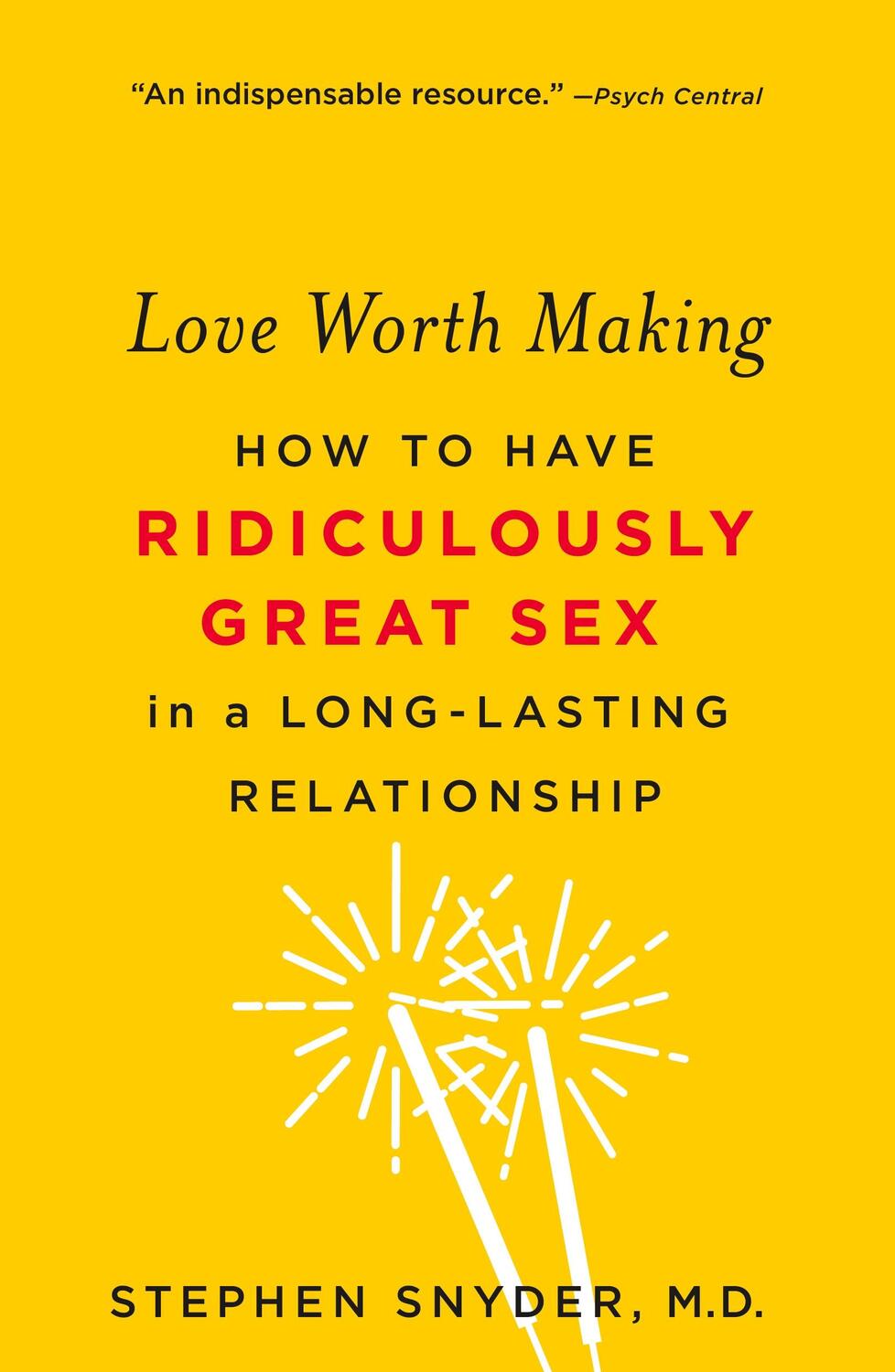 Cover: 9781250113108 | Love Worth Making | Stephen Snyder | Taschenbuch | Englisch | 2019