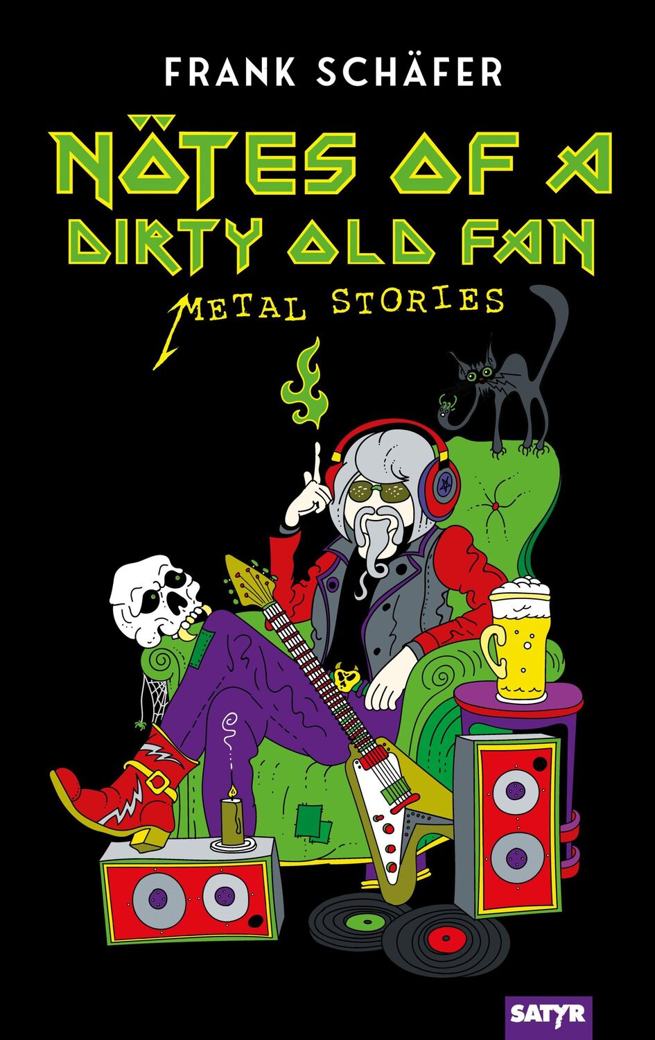 Cover: 9783910775220 | Nötes of a Dirty Old Fan | Metal Storys | Frank Schäfer | Taschenbuch